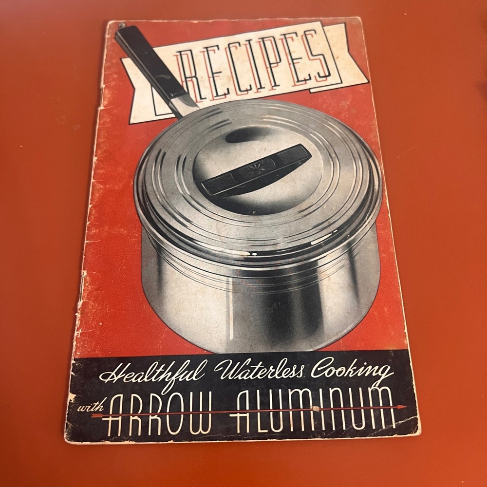 Vintage 1939 Arrow Aluminum Recipes West Bend Waterless Cooking Booklet Ephemera